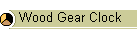 Wood Gear Clock
