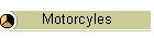 Motorcyles