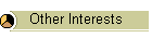 Other Interests